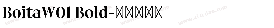 BoitaW01 Bold字体转换